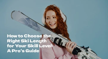 How to Choose the Right Ski Length for Your Skill Level: A Pro’s Guide